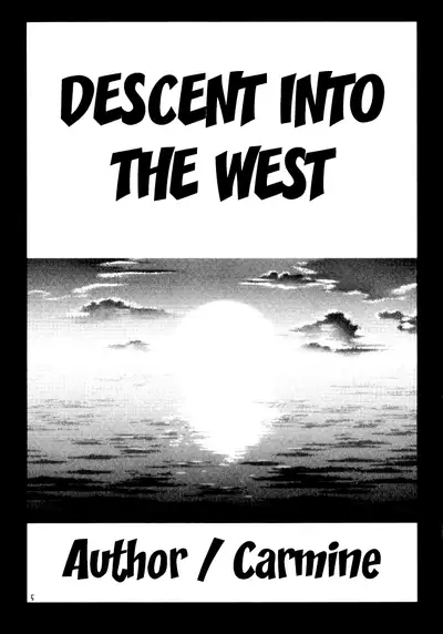 Nishi ni Shizumu | Descent Into The West