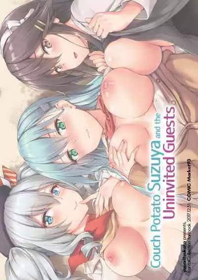[Yusaritsukata (Awayume)] Guutara Suzuya no Manekarezaru Kyaku | Couch Potato Suzuya and the Uninvited Guests (Kantai Collection -KanColle-) [English] {2d-market.com} [Decensored] [Digital]