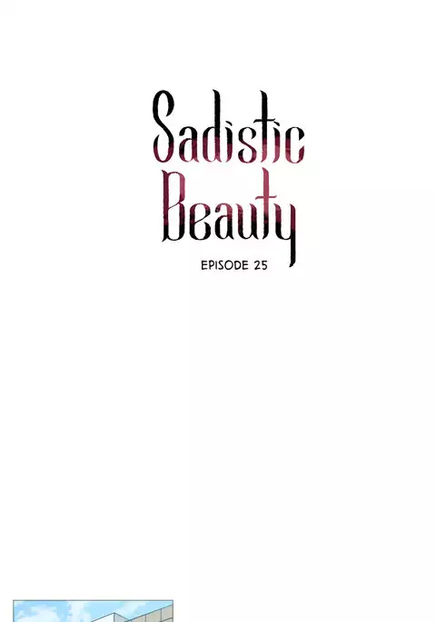Sadistic Beauty Ch.1-28