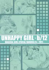 (C74) [Happy Man (Suzuki Kyoutarou)] Unhappy Girl b/12 (Mahou Shoujo Lyrical Nanoha A's)