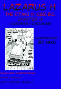 [Nagashima Chousuke] Kigenzen 10000 Nen no Ota | The Otaku in 10,000 B.C. Ch. 1-16 [English] [Natty Translations, Lazarus H]