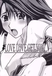 [GET YOU! (Hasegawa Atsuji)] Love Love Get You! V (Final Fantasy X-2)