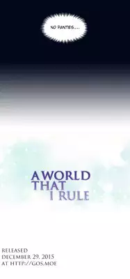 [Tankguy, ROZER] A World That I Rule Ch.01-13 [English] (Game of Scanlation) (Ongoing)