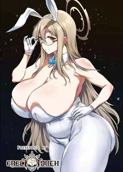 [ERECT TOUCH (Erect Sawaru)] BUNNY SLAVE ～Goshujin-sama no Seiyoku Shori Shichaimasu～ (Blue Archive) [Chinese] [屏幕脏了汉化] [Digital]