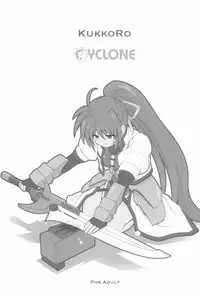 (C94) [Cyclone (Reizei, Izumi)] 1006 Nano - Cyclone no Soushuuhen (Mahou Shoujo Lyrical Nanoha)