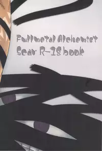 (C82) [Huujin (Shoshinsha Man)] Scar o Hazukashime Taosu Hon (Fullmetal Alchemist) [Chinese] [黑夜汉化组]