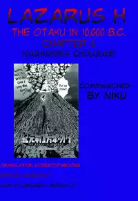 [Nagashima Chousuke] Kigenzen 10000 Nen no Ota | The Otaku in 10,000 B.C. Ch. 1-25 [English] [Natty Translations, Lazarus H]