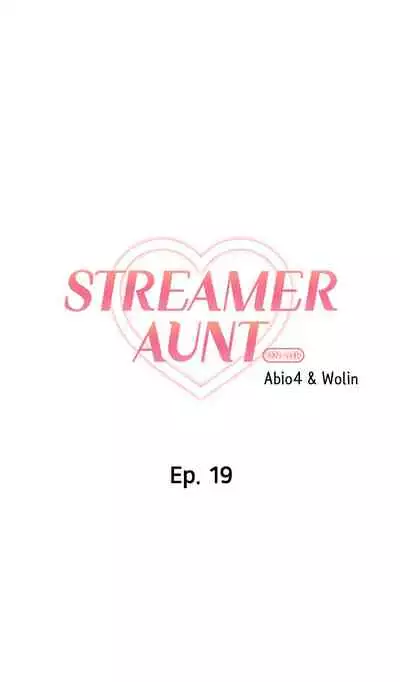 [Abio4, Warren] Streamer Aunt (1-20) [English] [Ongoing]