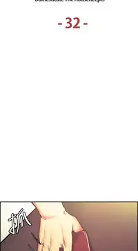 [Serious] Domesticate the Housekeeper 调教家政妇 Ch.29~43 [Chinese]中文