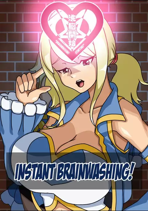 Instant Brainwash! Idiot Female Harem ~Fairy T*il Edition~