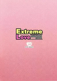 Extreme Love