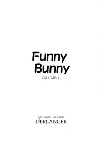 (C77) [D'ERLANGER (Yamazaki Show)] Funny Bunny VOLUME:1