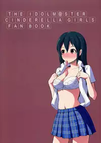 (C87) [Takemasaya (Takemasa Takeshi)] CINDERELLA ECSTASY Megami no Tawamure (THE IDOLM@STER CINDERELLA GIRLS) [English] {Doujin-Moe.us}