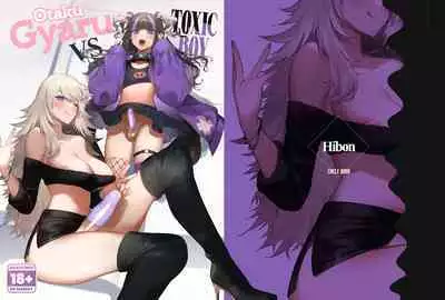 [Hibon (Itami)] Wotasa no Gyaru VS Jirai Otoko | Otaku Gyaru VS Toxic Boy [English] {2d-market.com} [Decensored] [Digital]