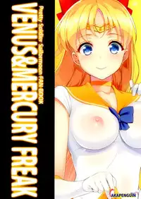 (C88) [Akapenguin (Asahina Hikage)] VENUS&MERCURY FREAK (Bishoujo Senshi Sailor Moon)
