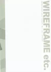 (COMIC1☆11) [WIREFRAME (Yuuki Hagure)] WIREFRAME etc. (Various)