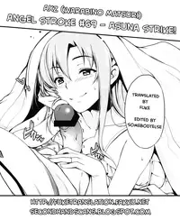 (C83) [AXZ (Warabino Matsuri)] Angel's stroke 69 Asuna Strike! (Sword Art Online) [English] [FUKE + Second Hand Scans]