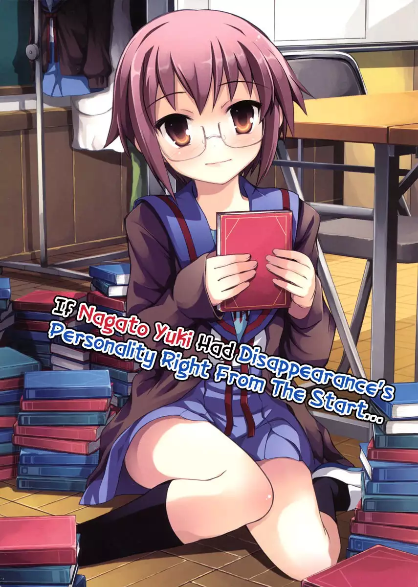 If Nagato Yuki Had Disappearance's Personality From The Start...