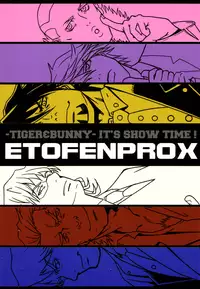 [Etofenprox (Mizuki Gai)] IT'S SHOW TIME (Tiger & Bunny) [English]