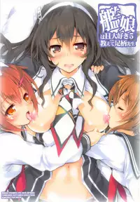 (COMIC1☆9) [Magic Private Eye (Mitsuki Mantarou)] Kanmusu wa H Daisuki 5 - Oshiete Ashigara-sensei (Kantai Collection -KanColle-)