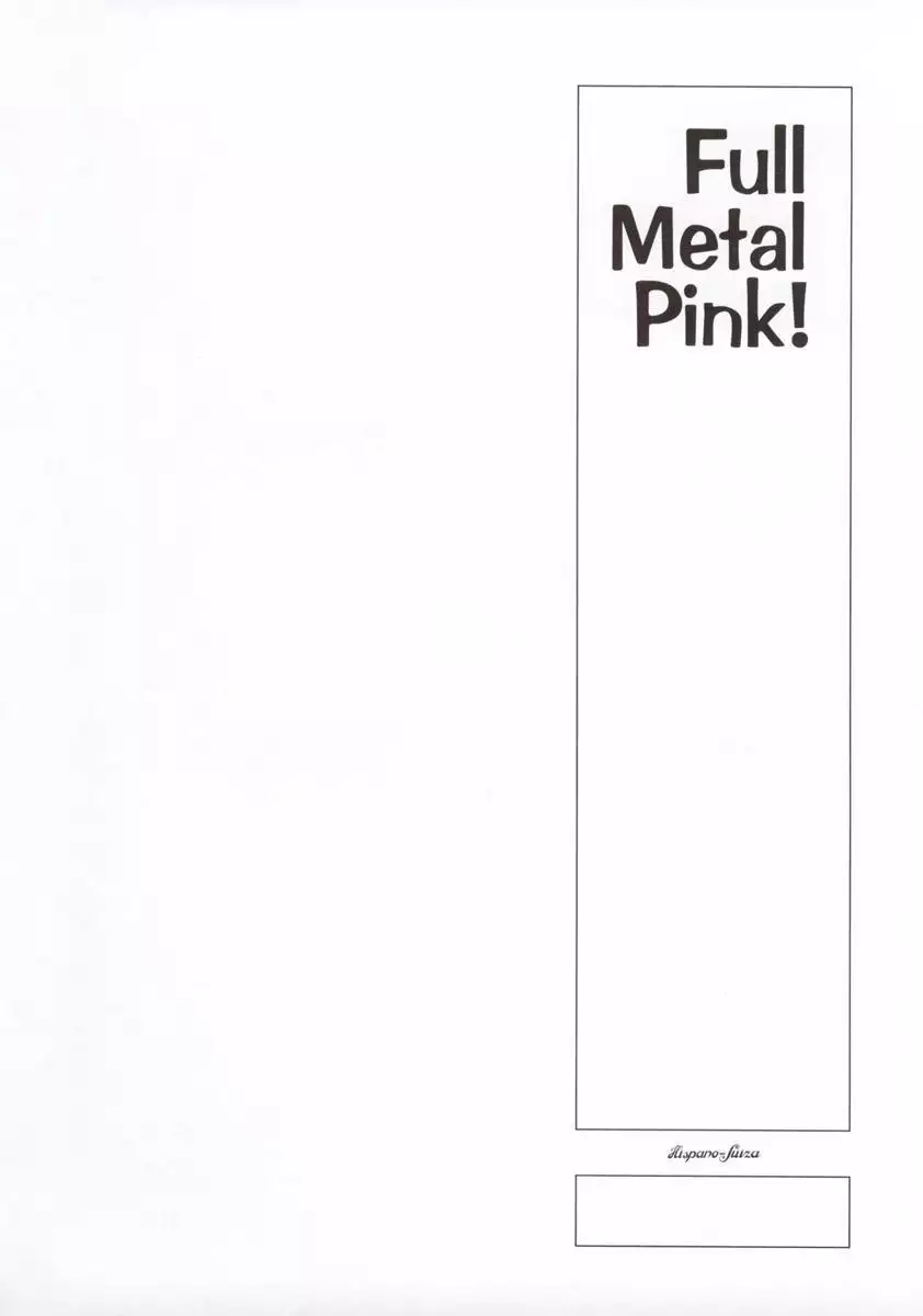 Full Metal Pink 1