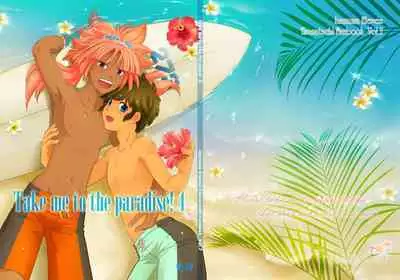 Take me to the Paradise! 4
