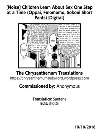 [Noise] Kodomo no Ecchi wa Ippo Zutsu | Children Learn About Sex One Step at a Time (Oppai, Futomomo, Sokoni Short Pants) [English] [The Chrysanthemum Translations] [Digital]