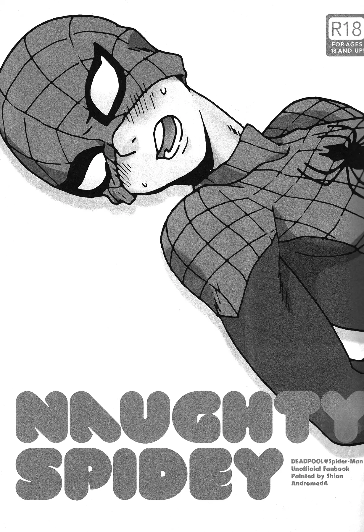 Naughty Spidey Circle: Shion / AndromedA Fandom: Deadpool / Spiderman Shion / AndromedA