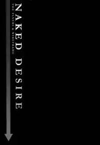 (C74) [THE FLYERS, WIREFRAME (Naruse Mamoru)] NAKED DESIRE (Mahou Shoujo Lyrical Nanoha)