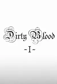 (C81) [Blank x Blanca (Some)] Dirty Blood -01- (Ao no Exorcist)