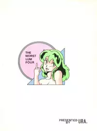 (C31) [URA. (Neko X)] Shijou Saiaku no Lum 4 (Urusei Yatsura)