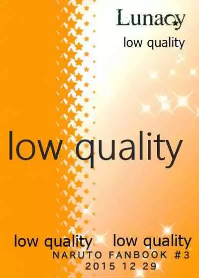 (C89) [Lunacy (Aika)] WEB再録本 (NARUTO -ナルト-)