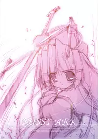 (C70) [Pussy CAT (Kotamaru, Oono Tetsuya, Tororo)] PUSSY ARK (Prism Ark)