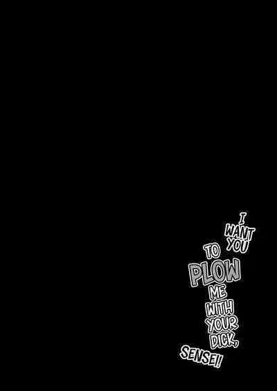 Sensei no Ochinchin, Watakushi ni Bussashite Kudasaimashi! | I Want You to Plow Me With Your Dick, Sensei!