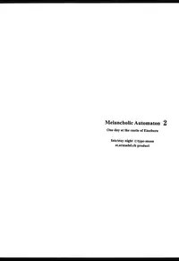 (C70) [St. Armadel Ch. (Kagetora)] Melancholic Automaton 2 - One day at the castle of Einzbern (Fate/hollow ataraxia) [English] [Anonygoo + The Rabbit Reich]