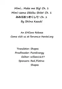 [Shiina Kazuki] Mimi-sama Okkiku Shite! | Mimi-sama make me Big! Ch. 1 [English] [EHCove]