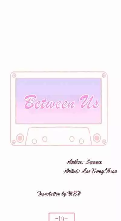 BETWEEN US Ch. 1-32