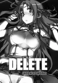 (C82) [SNOB NERD WORKS (Sameda Koban)] DELETE (Sword Art Online) [English] {LWB}
