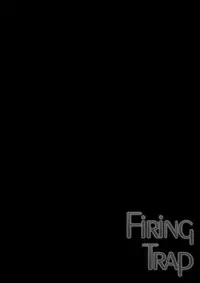 [VENOM (Alto Seneka, Rusty Soul)] Firing Trap (Bakemonogatari) [English] [Tigoris Translates] [Digital]