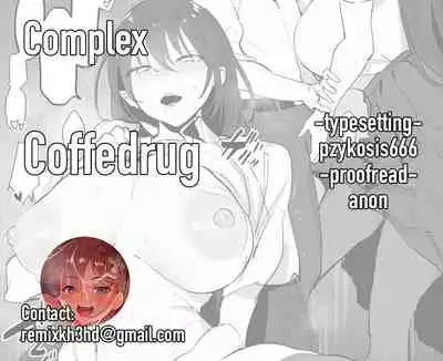 [Poriuretan] Complex [English] [Coffedrug] [Decensored]