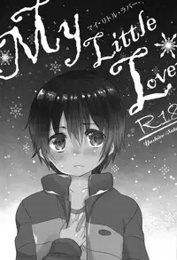 [mogmog (Mameko Arita)] My Little Lover (Boku dake ga Inai Machi)