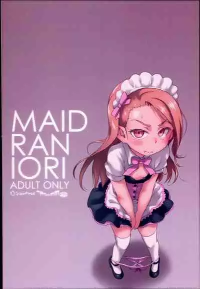 MAID RAN IORI