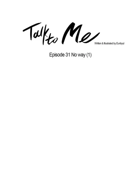 Talk To Me Ch.1-40