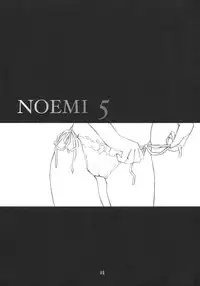 (C69) [KOTORIKAN (MOKAMOKA)] NOEMI 5 (With You: Mitsumete Itai)