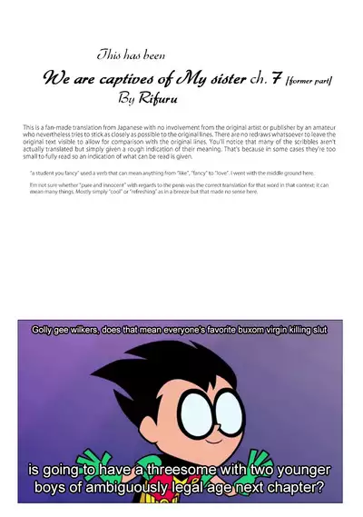 We are Captives of my Sister Ch. 7