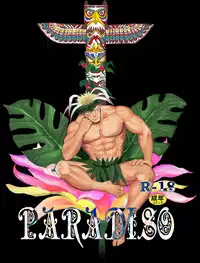 (C87) [Nandemoii (Yakisoba Ohmori)] PARADISO