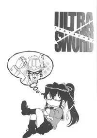 [Hayashiya Shizuru] ULTRA SWORD