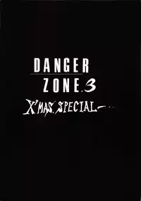 (C38) [Takotsubo Club (Gojou Shino)] DANGER ZONE SIDE B Kairyouban (Various)