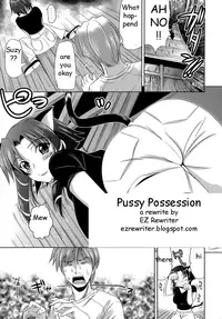 Pussy Possession [English] [Rewrite] [EZ Rewriter]
