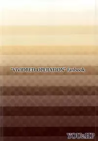 (C87) [YOU2HP (YOU2)] AkaRei☆Operation (Vividred Operation)